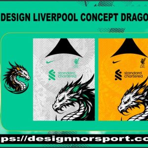 DESIGN LIVERPOOL CONCEPT DRAGONS 24