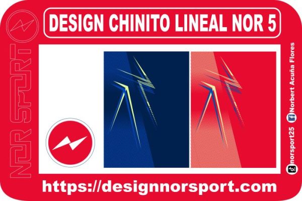 DESIGN CHINITO LINEAL NOR 5