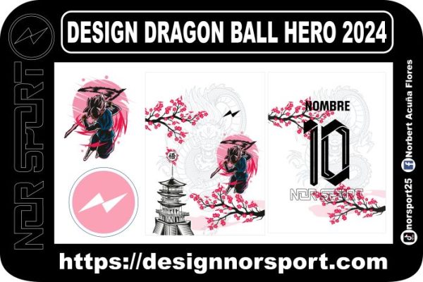 DESIGN DRAGON BALL HERO 2024