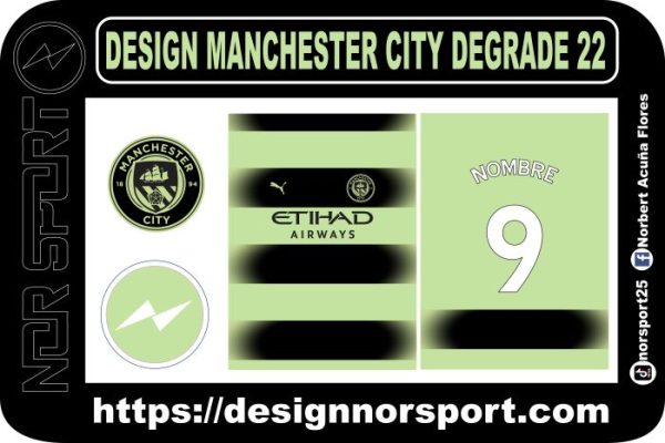 DESIGN MANCHESTER CITY DEGRADE 22