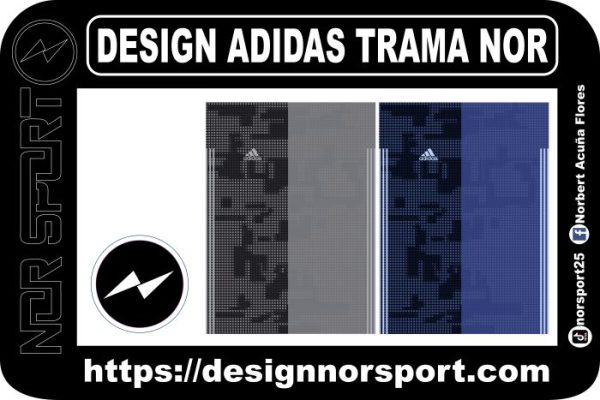 DESIGN ADIDAS TRAMA NOR