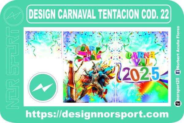 DESIGN CARNAVAL TENTACION COD. 22