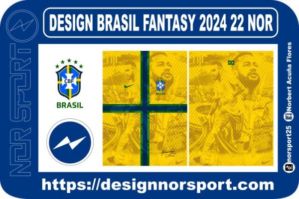 DESIGN BRASIL FANTASY 2024 22 NOR