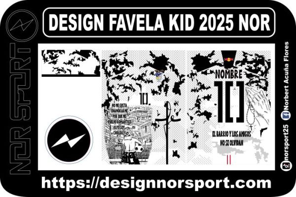 DESIGN FAVELA KID 2025 NOR