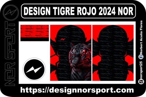 DESIGN TIGRE ROJO 2024 NOR