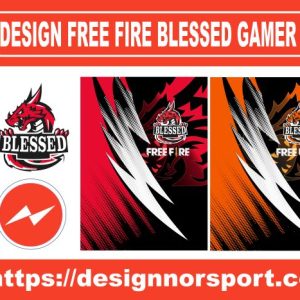 DESIGN FREE FIRE BLESSED GAMER NOR