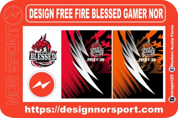 DESIGN FREE FIRE BLESSED GAMER NOR