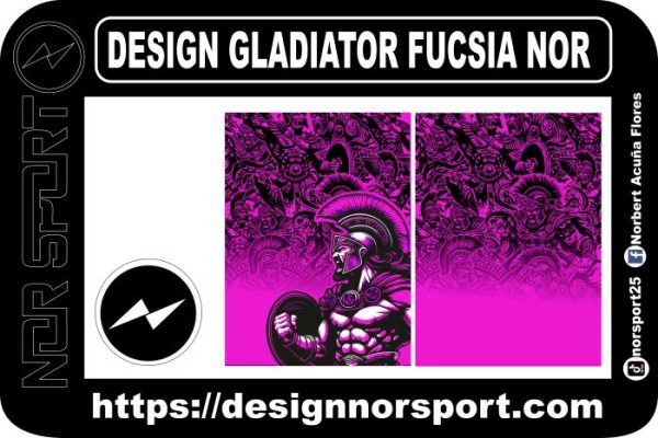 DESIGN GLADIATOR FUCSIA NOR