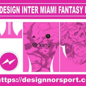 DESIGN INTER MIAMI FANTASY NOR