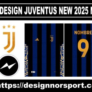 DESIGN JUVENTUS NEW 2025 NOR