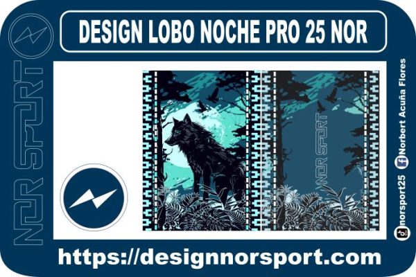 DESIGN LOBO NOCHE PRO 25 NOR