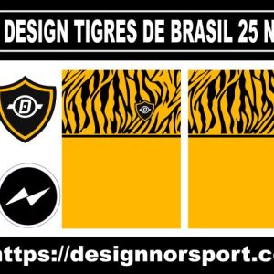 DESIGN TIGRES DE BRASIL 25 NOR