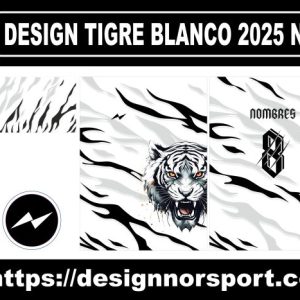 DESIGN TIGRE BLANCO 2025 NOR