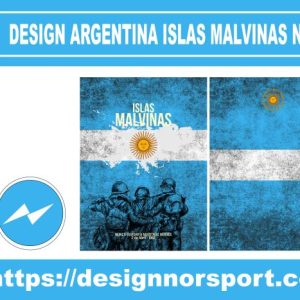 DESIGN ARGENTINA ISLAS MALVINAS NOR