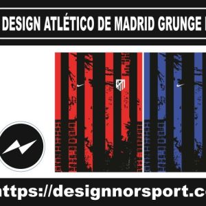 DESIGN ATLÉTICO DE MADRID GRUNGE NOR