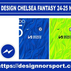 DESIGN CHELSEA FANTASY 24-25 NOR
