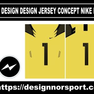 DESIGN DESIGN JERSEY CONCEPT NIKE NOR