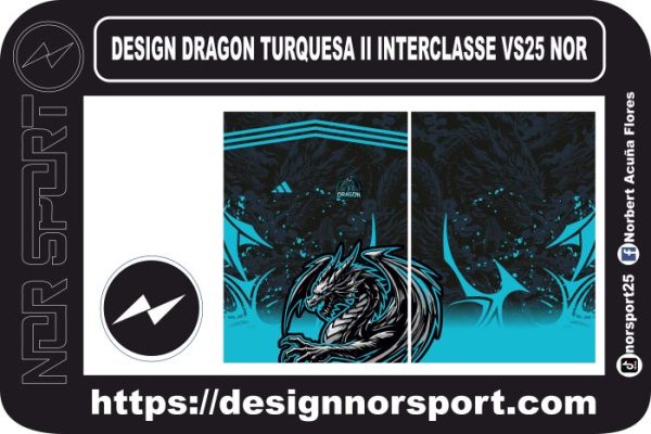 DESIGN DRAGON TURQUESA II INTERCLASSE VS25 NOR