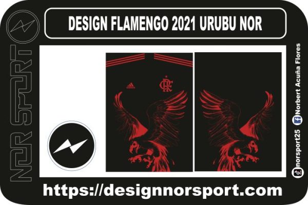 DESIGN FLAMENGO 2021 URUBU NOR