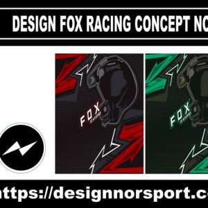 DESIGN FOX RACING CONCEPT NOR