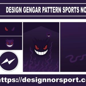 DESIGN GENGAR PATTERN SPORTS NOR