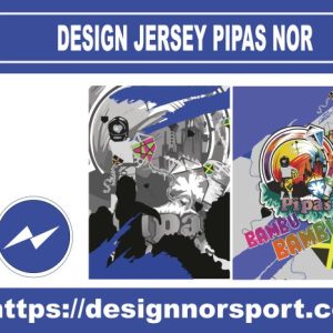DESIGN JERSEY PIPAS NOR