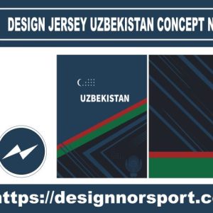 DESIGN JERSEY UZBEKISTAN CONCEPT NOR
