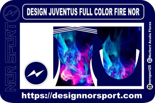 DESIGN JUVENTUS FULL COLOR FIRE NOR