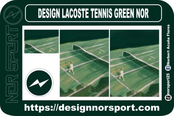 DESIGN LACOSTE TENNIS GREEN NOR