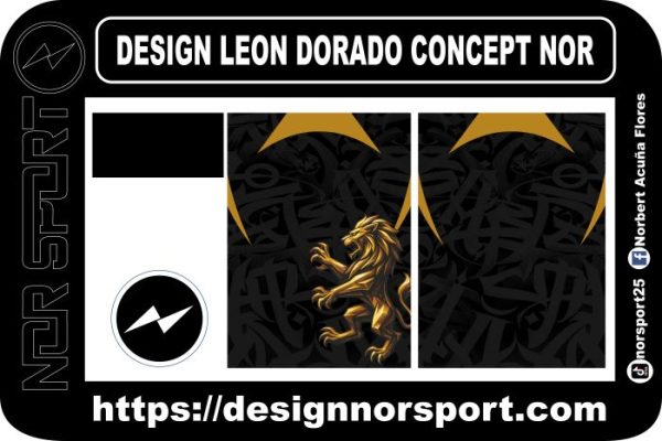 DESIGN LEON DORADO CONCEPT NOR