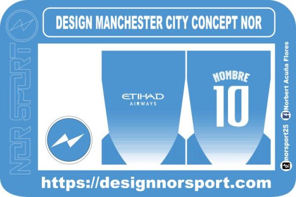DESIGN MANCHESTER CITY CONCEPT NOR