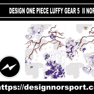 DESIGN ONE PIECE LUFFY GEAR 5  II NOR