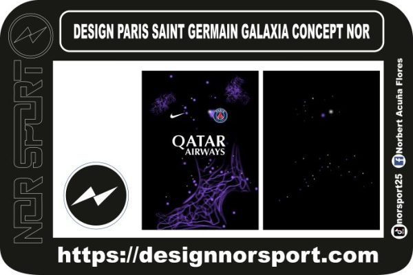 DESIGN PARIS SAINT GERMAIN GALAXIA CONCEPT NOR