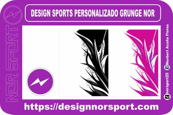 DESIGN SPORTS PERSONALIZADO GRUNGE NOR