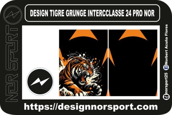 DESIGN TIGRE GRUNGE INTERCCLASSE 24 PRO NOR