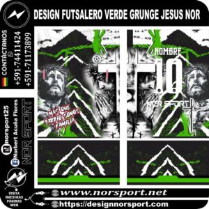 DESIGN FUTSALERO VERDE GRUNGE JESUS NOR