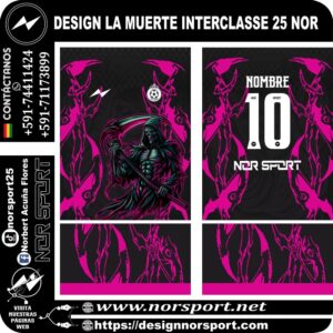 DESIGN LA MUERTE INTERCLASSE 25 NOR