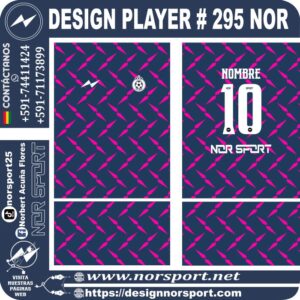 DESIGN PLAYER # 295 NOR