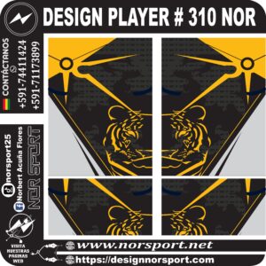 DESIGN PLAYER # 310 NOR
