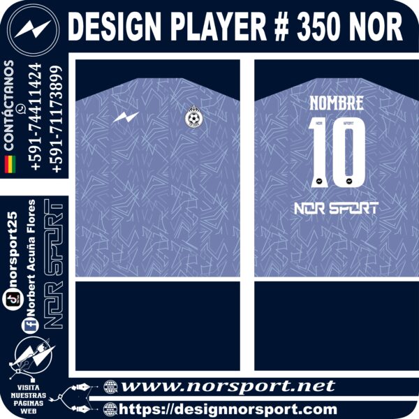 DESIGN PLAYER # 350 NOR