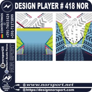 DESIGN PLAYER # 418 NOR