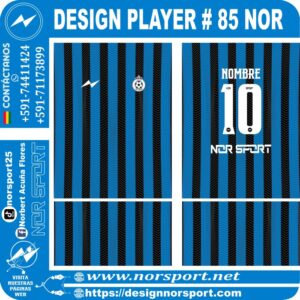 DESIGN PLAYER # 85 NOR