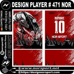 DESIGN PLAYER # 471 NOR