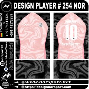 DESIGN PLAYER # 254 NOR