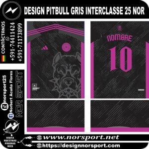 DESIGN PITBULL GRIS INTERCLASSE 25 NOR