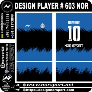 DESIGN PLAYER # 603 NOR
