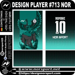 DESIGN PLAYER #713 NOR