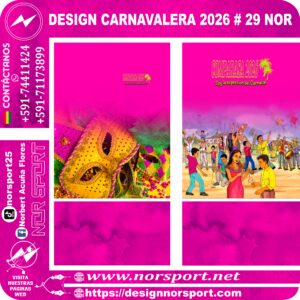 DESIGN CARNAVALERA 2026 # 29 NOR