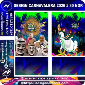 DESIGN CARNAVALERA 2026 # 30 NOR