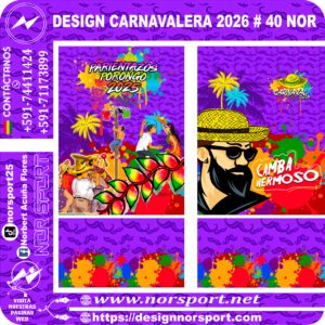 DESIGN CARNAVALERA 2026 # 40 NOR